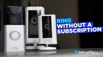 Ring Without a Subscription: What Works And What Doesn