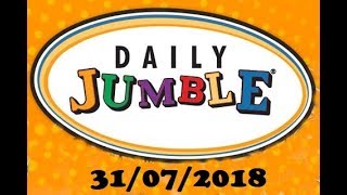 Daily Jumble Puzzle July 31 2018