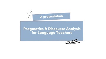 Pragmatics and Discourse Analysis for Language Teachers (Fera & Deby)
