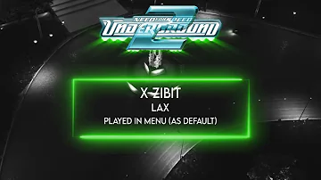 X-Zibit - LAX | Need for Speed™ Underground 2 | Official Soundtrack