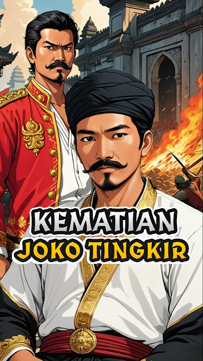 The Story of Joko Tingkir's Death #shorts