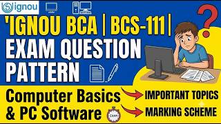 BCS-111: Computer Basics and PC Software | BCS 111 Question Pattern For IGNOU BCA Exam screenshot 4