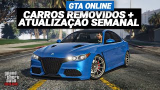 CARROS REMOVIDOS + DESCONTOS E MUITO MAIS - ATUALIZAÇÃO SEMANAL GTA 5 ONLINE