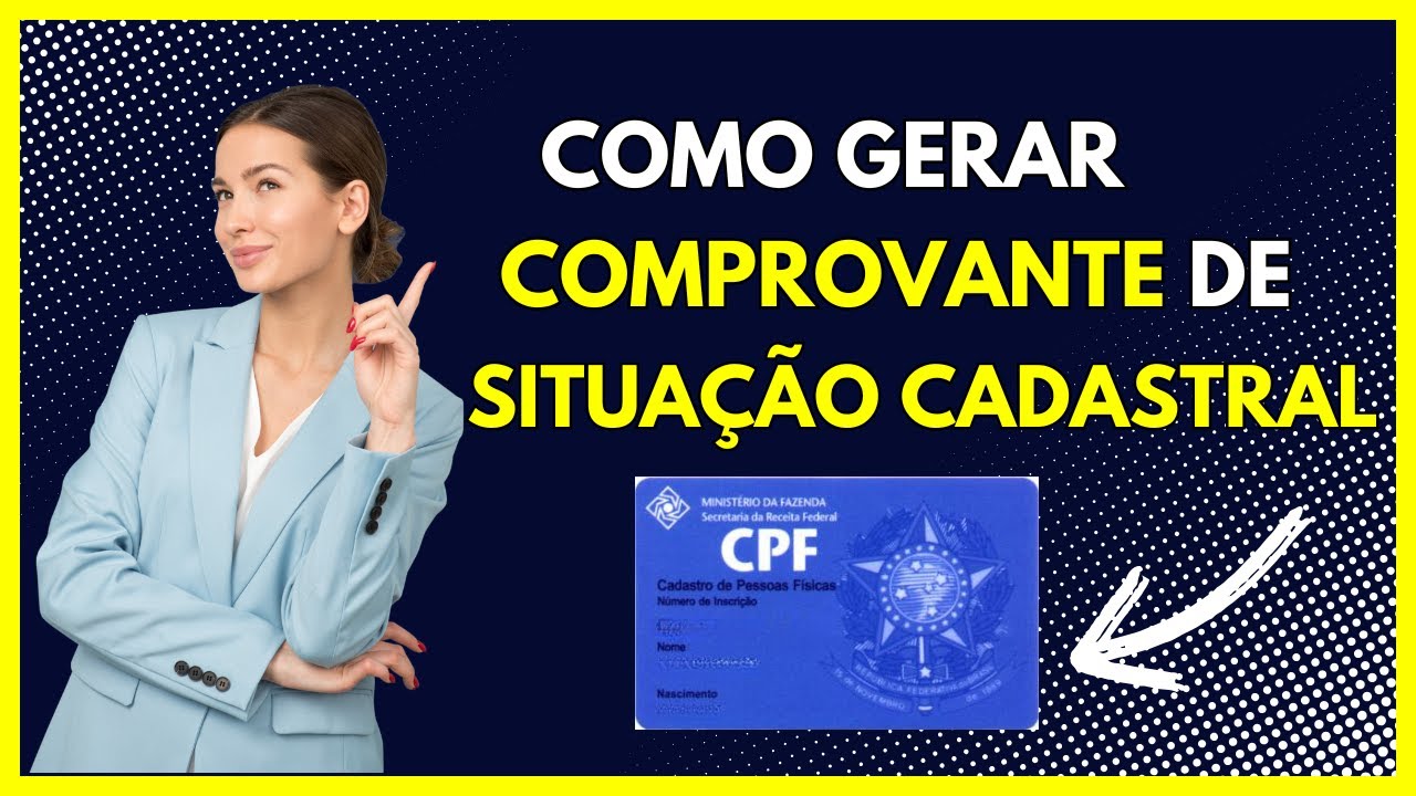 Como gerar comprovante de situação cadastral no CPF 2026