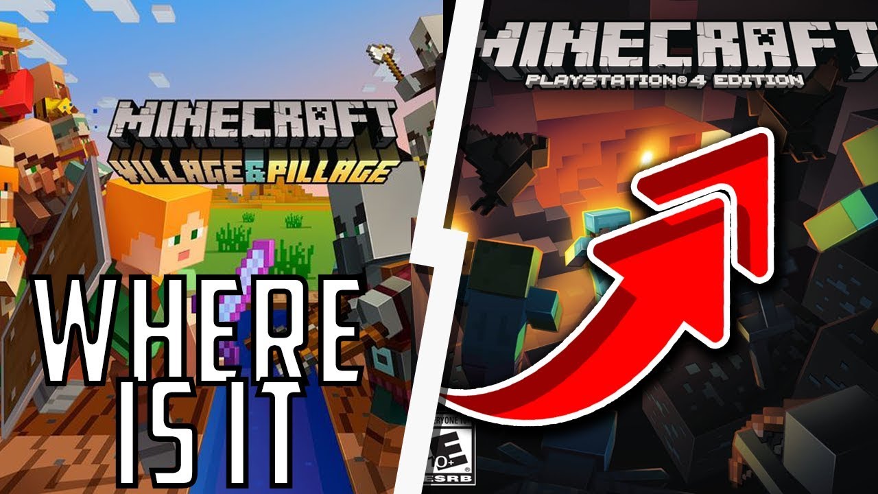 Minecraft PS4 - When Is The Village & Pillage Update Fully Coming Out