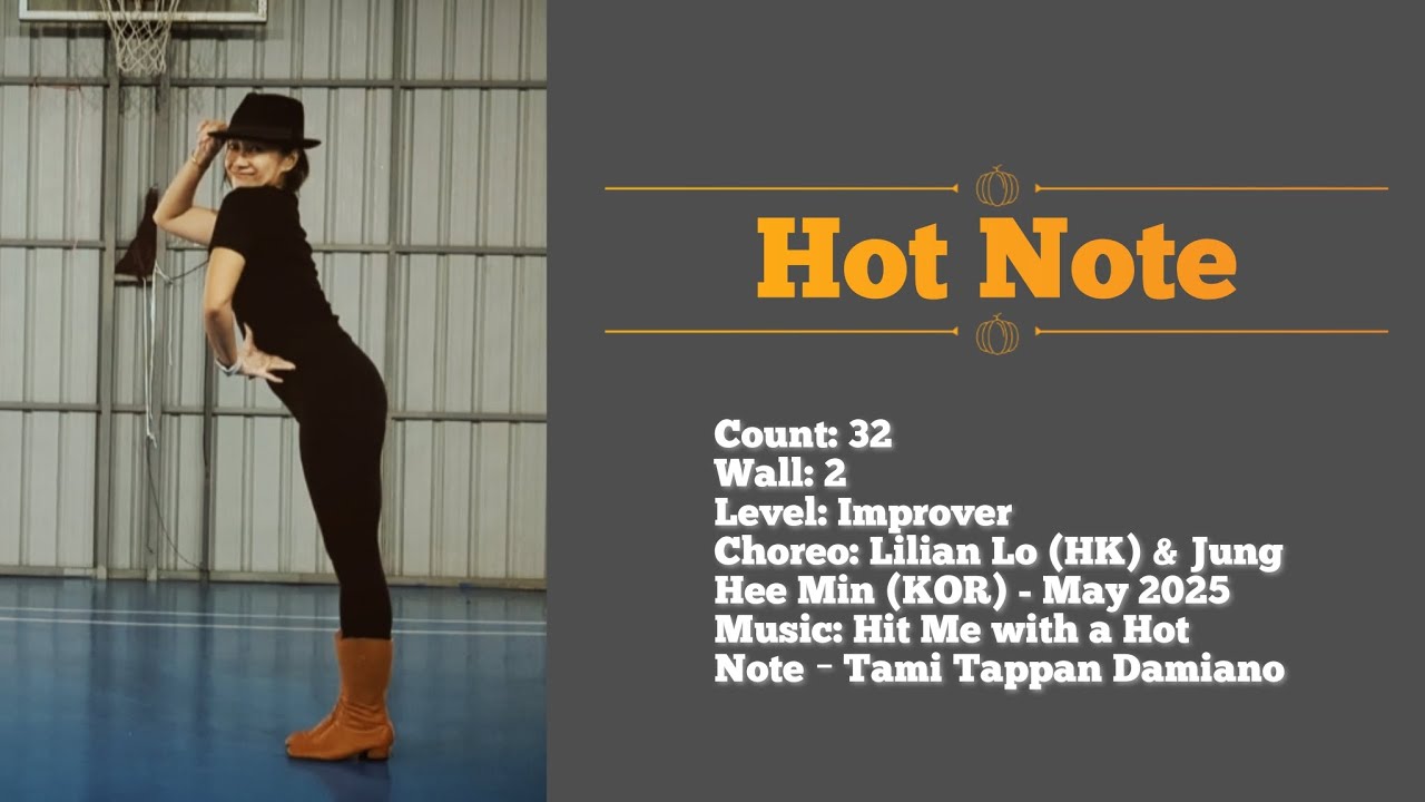 Hot Note ll Lilian Lo & Jung Hee Min ll Improver line dance Hot Note ll Lilian Lo & Jung Hee Min ll Improver line dance