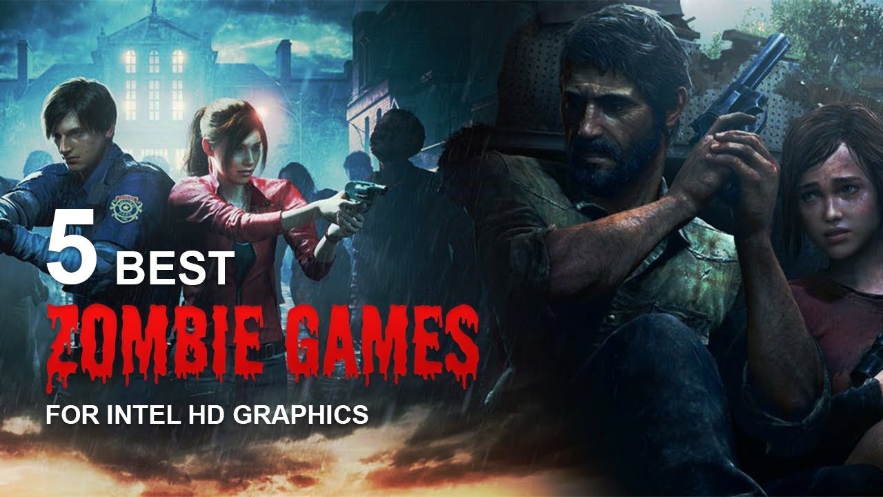 Best 5 Zombie Games For Intel HD Graphics - YouTube