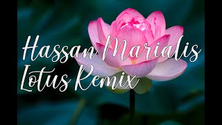 Hassan Marialis - Lotus Remix