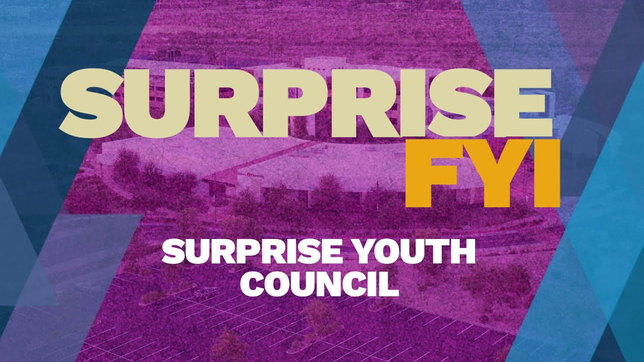 Surprise FYI - Surprise Youth Council