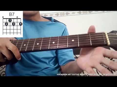 Video Cách Bấm Hợp Âm Si Bảy B7 - youtube
