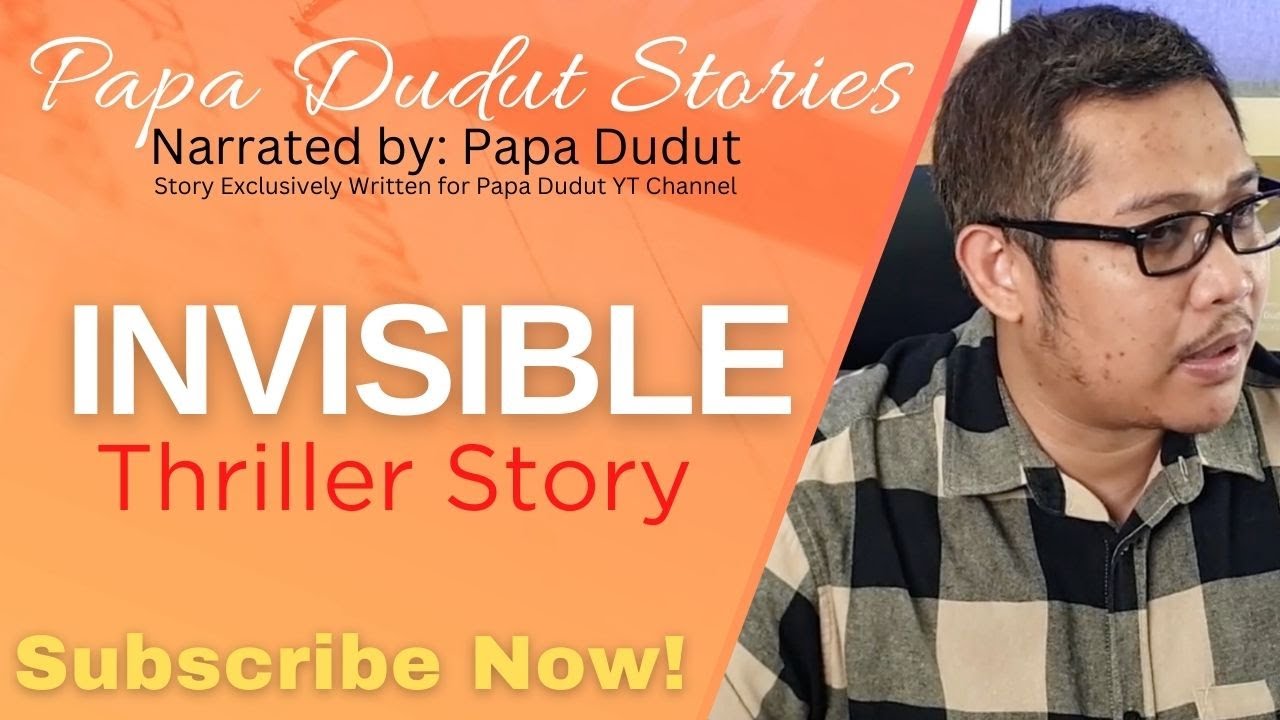 INVISIBLE | MIKKI | PAPA DUDUT STORIES THRILLER