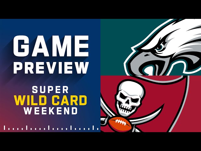 Philadelphia Eagles vs. Tampa Bay Buccaneers - NFC Wild Card Playoffs  (1/16/22)