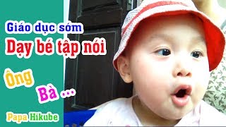 Dạy bé tập nói đơn giản | Giáo dục sớm