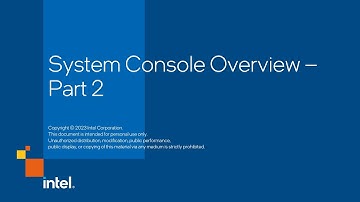 System Console Overview - Part 2