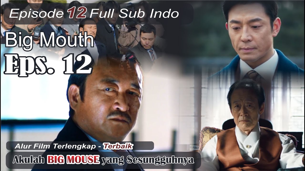 Big Mouth Episode 12 Full Sub Indo Full Alur Cerita