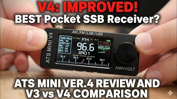 ATS Mini Ver.4: BESTE Pocket SSB-ontvanger? (Review & vergelijking V3 vs V4)
