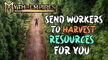 Myth of Empires how to make your warriors collect resources for you passively via dispatch