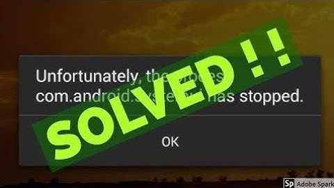 how to fix unfortunately the process com.android.systemui has stopped.