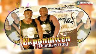 THE TWO TALENTED STARS - EKPONMWEN [ALBUM] - LATEST BENIN MUSIC | MONDAY & FRIDAY