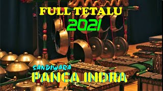 FULL TETALU SANDIWARA PANCA INDRA 2021