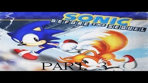 Sonic Before The Sequel: Part 3 - Chemical Plant IN SPACE!!!