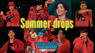 【Live Video】FANTASTICS / Summer drops (