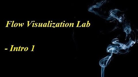First introduction (AER210 - Flow Visualization Lab)