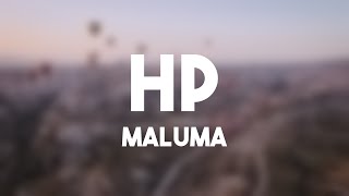 HP - Maluma (Lyrics) 🪂