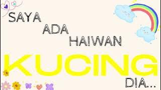 Saya Ada Haiwan (Bunyi Haiwan)