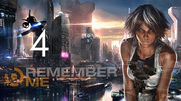Remember Me Walkthrough (No Commentary) - Part 4