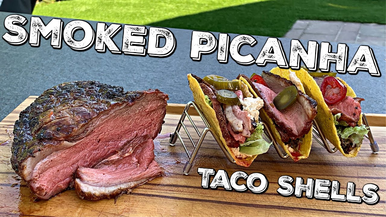 SMOKED PICANHA TACO SHELLS - GRILLED PICANHA