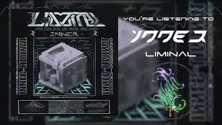 INNER - LIMINAL (Official Vizualizer)