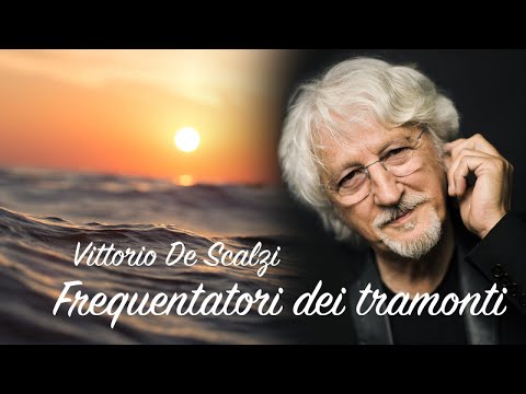 Vittorio De Scalzi - Frequentatori dei tramonti