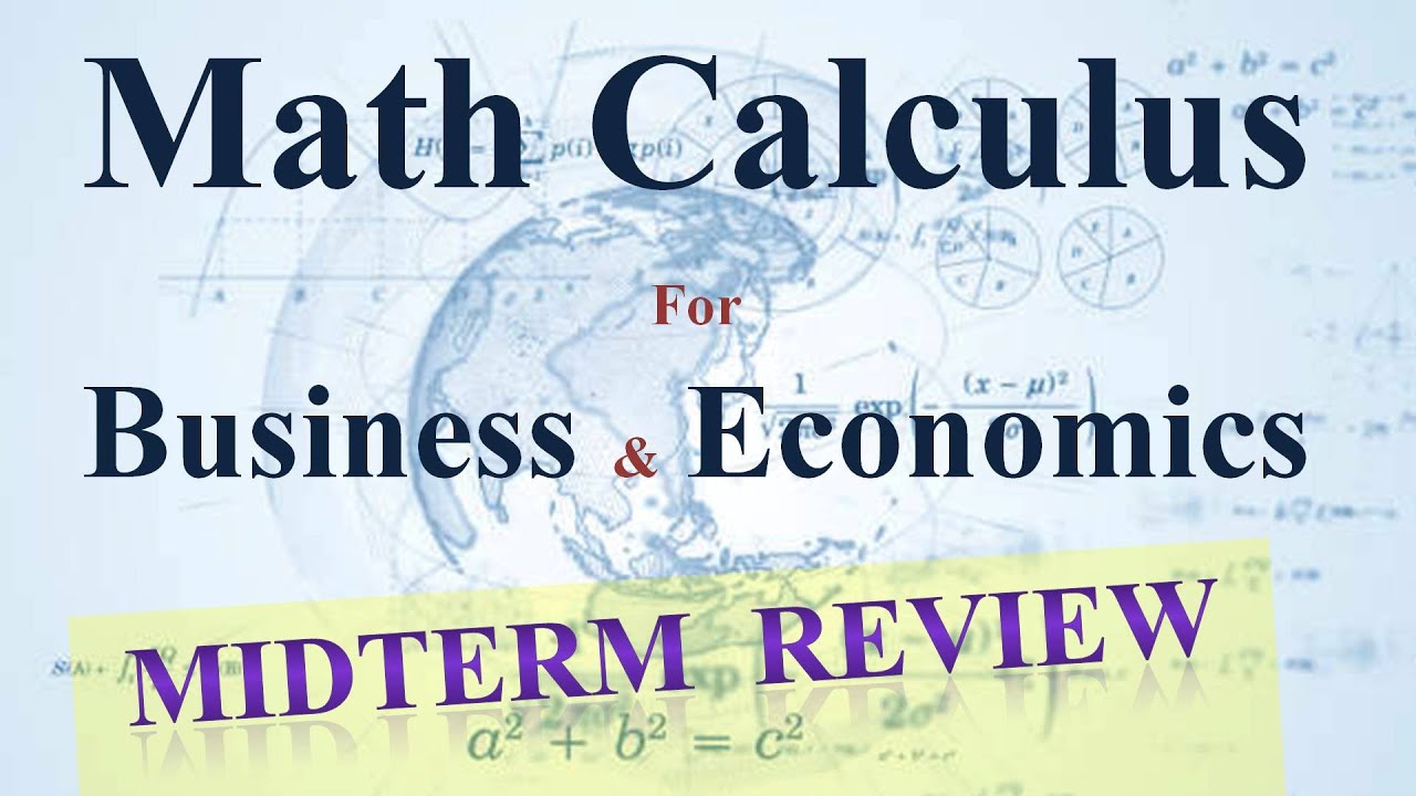 Business Mathematics Calculus Midterm Review - YouTube