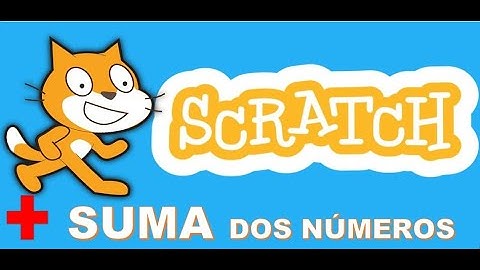 SCRATCH SUMA DE DOS NÚMEROS FÁCIL #scratch #educación #tutorial #programacion