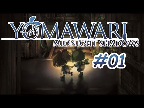 Yomawari: Midnight Shadows #01 [Японский Хоррор Возвращается!]