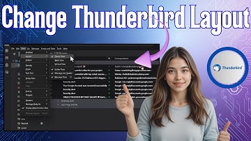 Thunderbird-indeling wijzigen | Uw werkruimte aanpassen (2025)