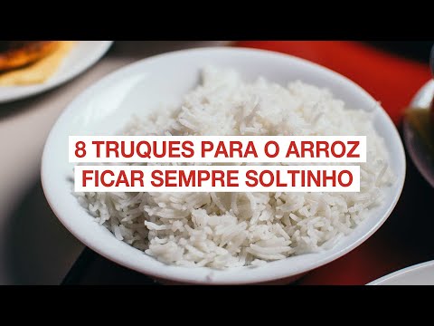 8 truques para o arroz ficar sempre soltinho