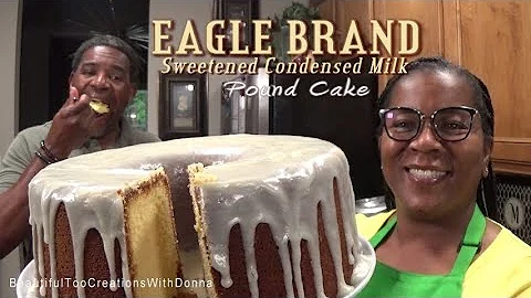 Eagle Brand Pound Cake | Sweetened Condensed Milk ...