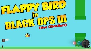 FLAPPY BIRD IN BLACK OPS 3 ZOMBIES!! (Not Clickbait) screenshot 5