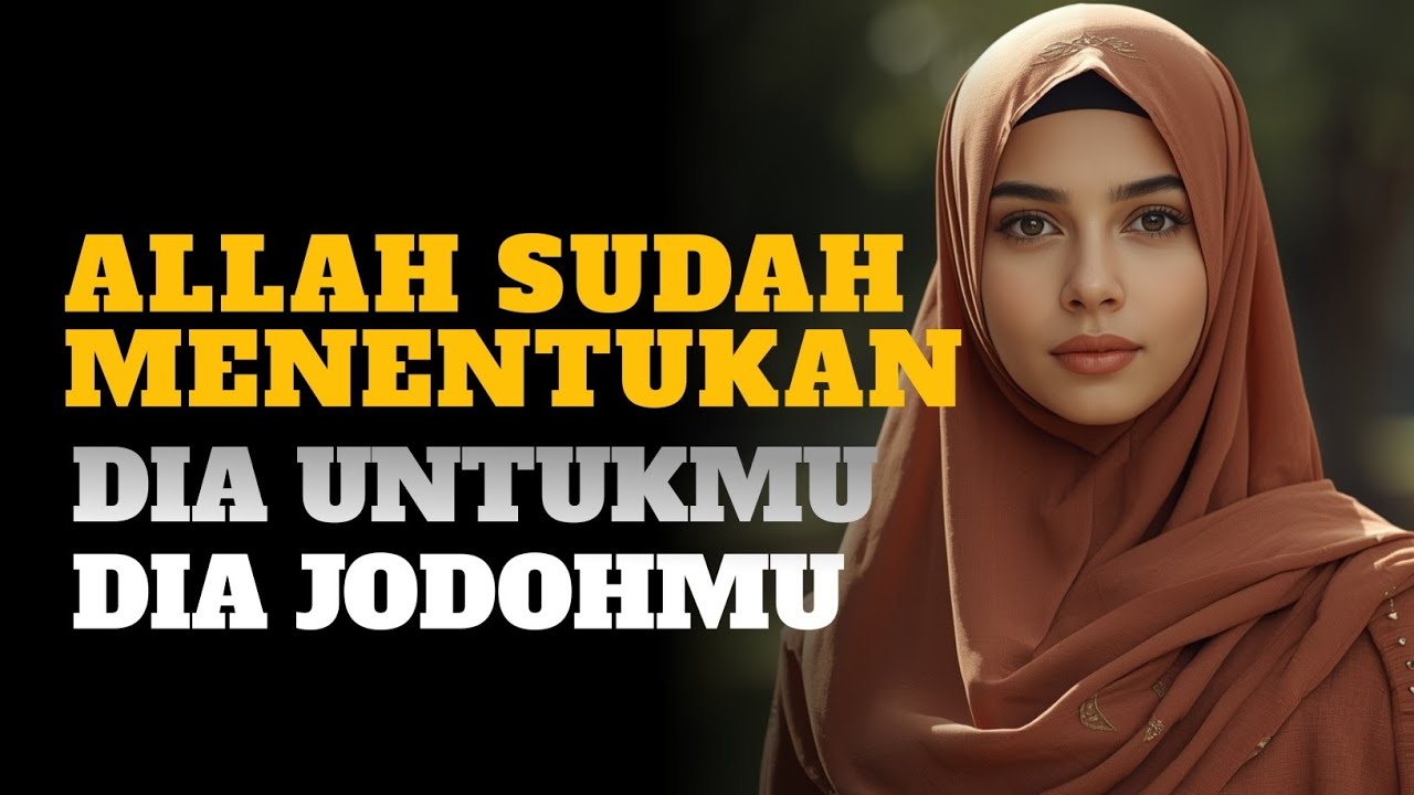 PERTANDA ALLAH❗ 1 DARI 7 TANDA INI, ALLAH SANGAT MENGINGINKAN ANDA MENIKAHI DIA