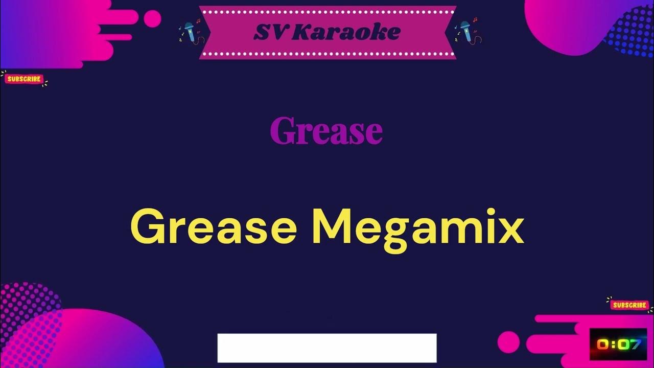 Grease Grease Megamix Karaoke YouTube