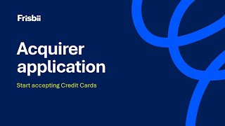 Frisbii - Credit Card Acquirer application