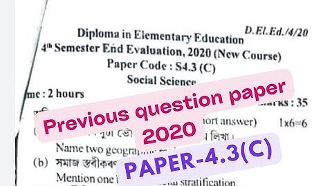 Social Science/SCERT Assam DElEd 4th semester Question Paper 2020/paper-4.3(C)/#previousyearpaper