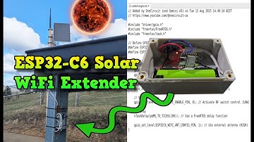 Solar Powered ESP32-C6 WiFi Extender