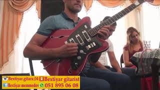 Bextiyar Memmedov gitara Yanix Kerem 0518950608 Agcabedi toyu