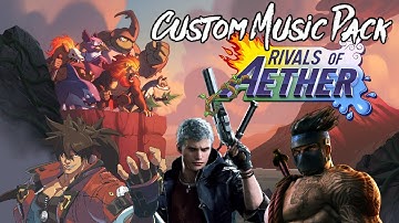 Rivals of Aether - Custom Music Pack #1