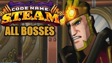 Code Name: S.T.E.A.M. All Bosses
