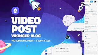 Video Post  - Blog - Vikinger - WordPress & BuddyPress Social Community
