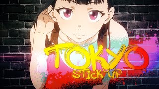 Khantrast x DizzyEight - Tokyo Stick Up AMV